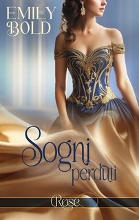 Emily Bold - Serie Windham Vol. 3. Sogni perduti (2024)