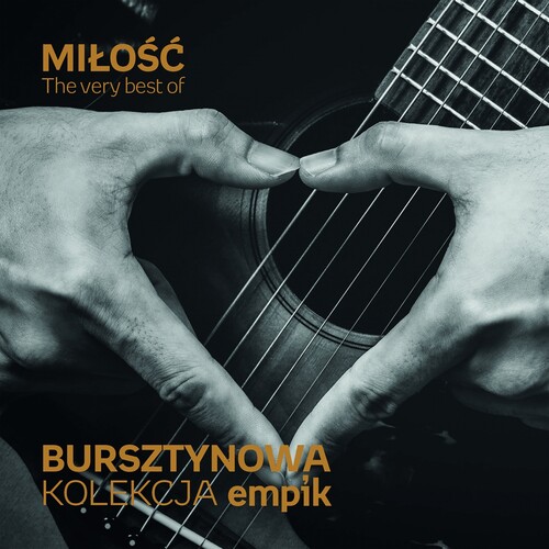 VA - Bursztynowa Kolekcja (The Very Best of Miłość) (2017) [MP3]