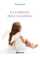 Emma Pani – La famiglia dell’assassino (2022)