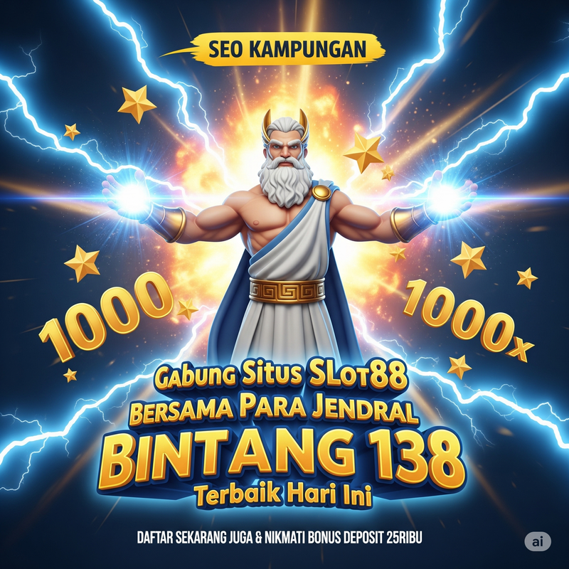 JENDRAL138 | Gabung Situs Slot88 Bersama Para Jendral Bintang 138 Terbaik Hari ini