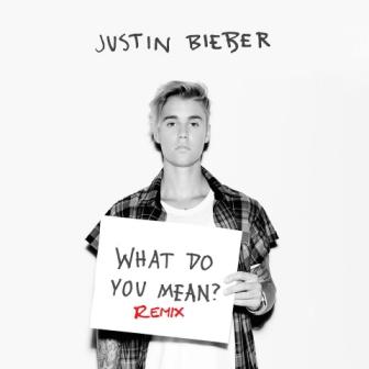 [Slika: Justin-Bieber-Ariana-Grande-What-Do-U-Mean-Remix.jpg]