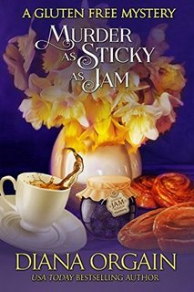 Murder as Sticky as Jam by Diana Orgain 36662391 SY475 1