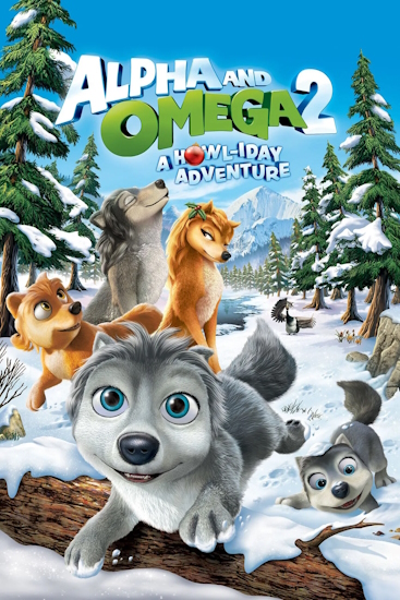 Alpha-and-Omega-2-A-Howl-iday-Adventure.jpg