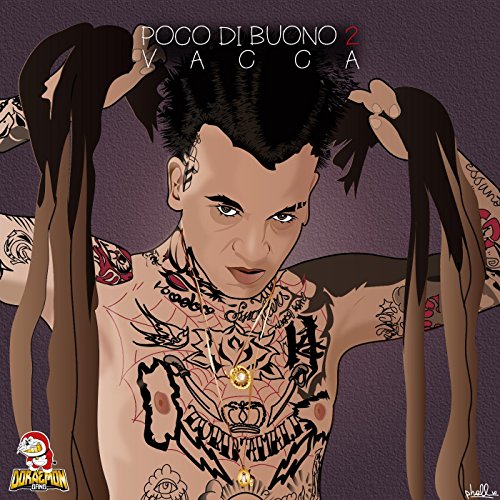 Vacca - Poco Di Buono 2 (2017) .mp3 -128 Kbps