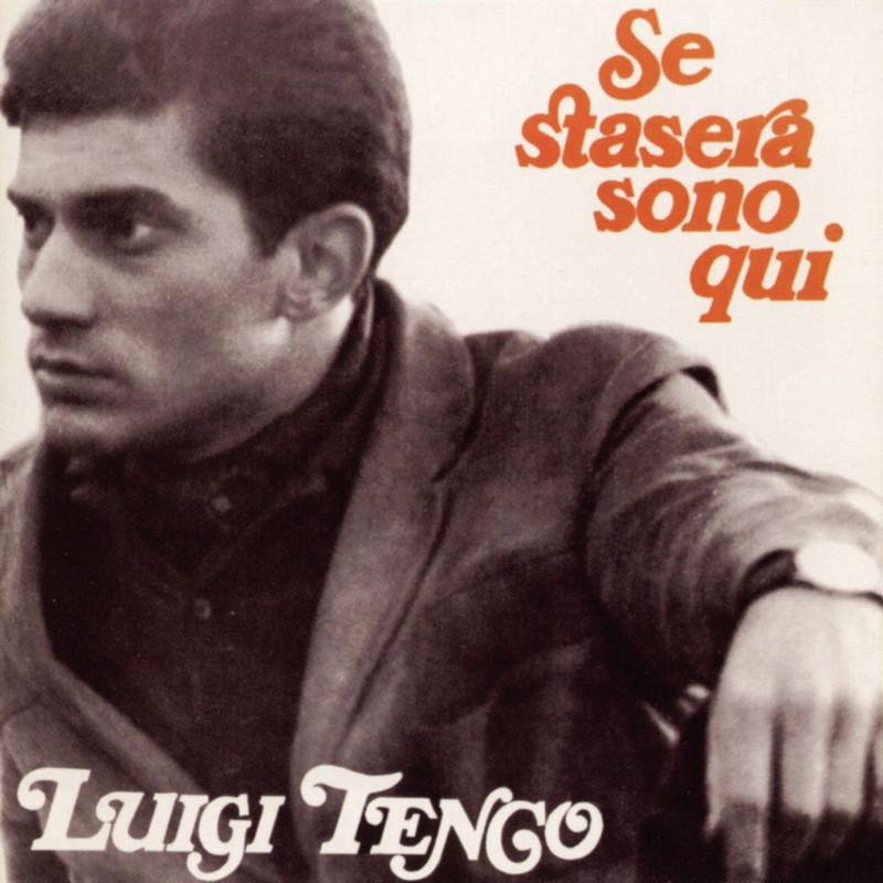Luigi Tenco - Se Stasera Sono Qui [Album] (2002) .flac