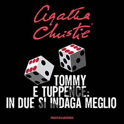 Agatha Christie - Tommy e Tuppence꞉ in due s'indaga meglio (2023) (mp3 - 128 kbps)