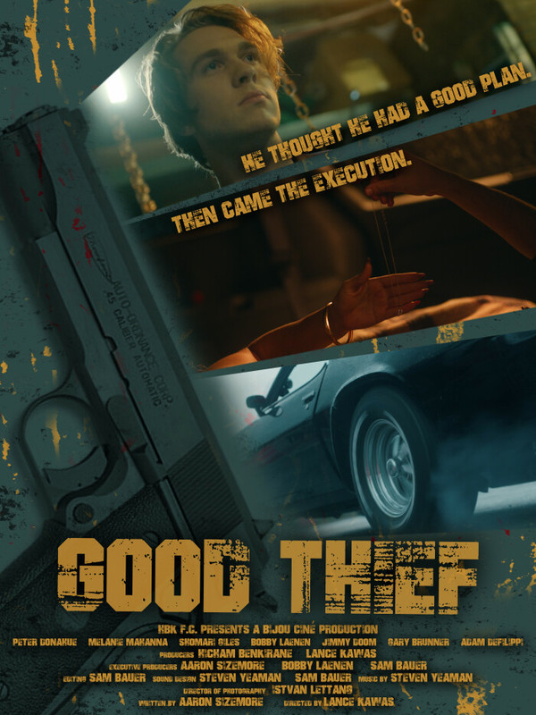 Good Thief 2021 1080p WEB DL DD5 1 H 264 EVO