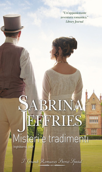 Sabrina Jeffries - The Duke's Men 04. Misteri e tradimenti (2016)