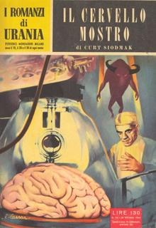 Curt Siodmak - Il cervello mostro (1954)
