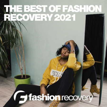 VA - The Best of Fashion Recovery (2021)