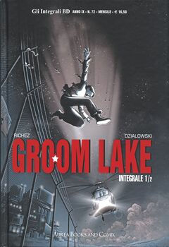 Gli Integrali BD 80 Anno 9 n. 72 - Groom Lake. Integrale 1di2 (2024)