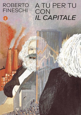 Roberto Fineschi - A tu per tu con Il capitale (2026)