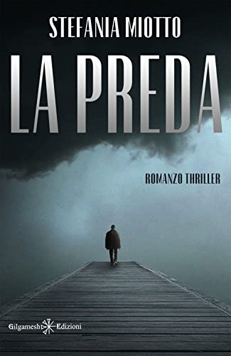 Stefania Miotto - La preda (2022)