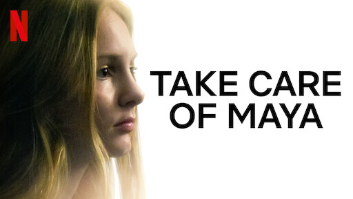 Postarejte se o Mayu / Take Care of Maya / CZ