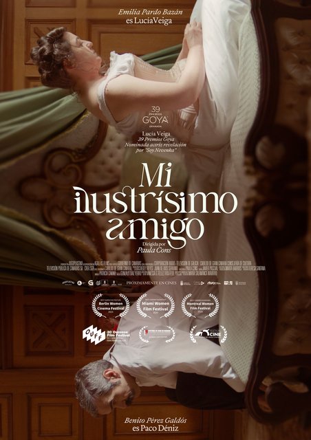 PÓSTER DE LA PELÍCULA “MI ILUSTRÍSIMO AMIGO”, DIRIGIDA POR PAULA CONS