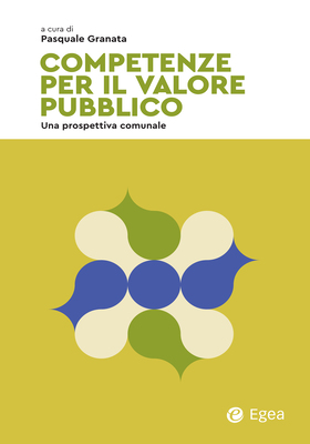 Pasquale Granata - Competenze per il valore pubblico (2026)