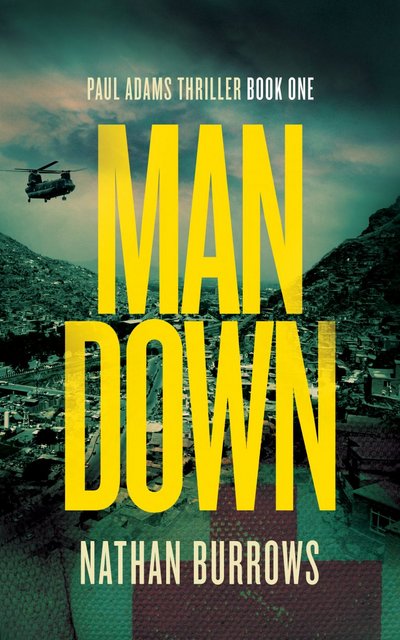 Guest Video Post: Official Book Trailer of Man Down by Nathan Burrow | Book-Flash Guest Video Post: Official Book Trailer of Man Down by Nathan Burrow | Book-Flash