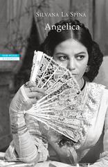 Silvana La Spina – Angelica (2022)