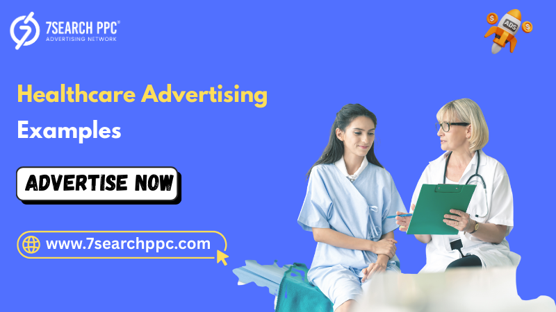 Healthcare Advertising Examples