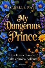 Isabelle Rayo – My Dangerous Prince (2026)
