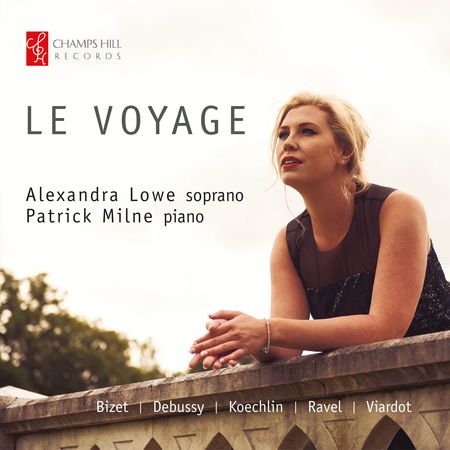 Alexandra Lowe, Patrick Milne - Le Voyage (2023) Hi-Res]