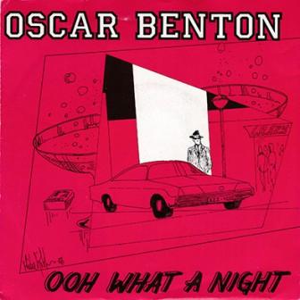 [Slika: Oscar-Benton-Ooh-What-A-Night-folder.jpg]