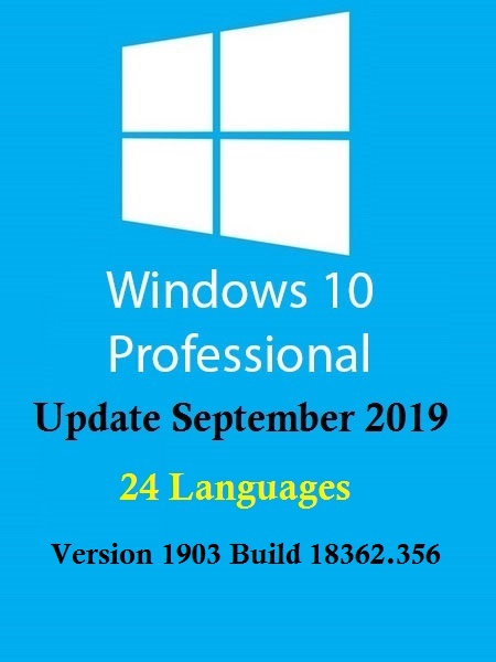 5 7 - Windows 10 Pro 19H1 RTM Multi-24 (x64) September 2019