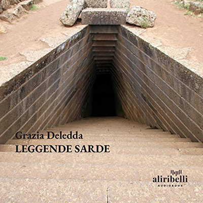 Grazia Deledda - Leggende Sarde (2020) (mp3 - 128 kbps)