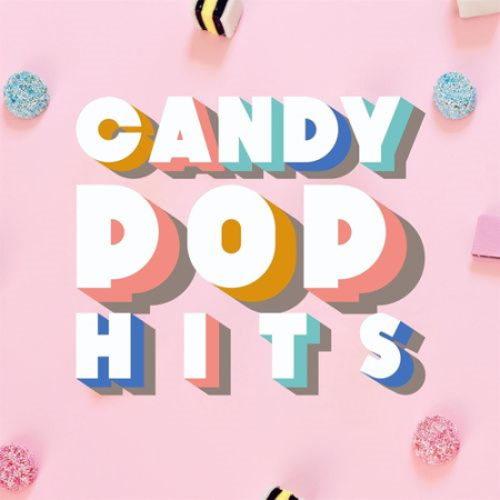 VA - Candy Pop Hits (2021)