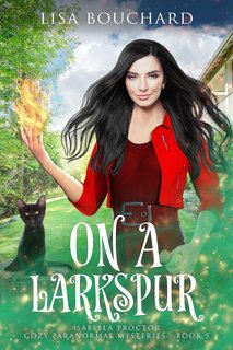 Lisa Bouchard - Misteri paranormali cozy di Isabella Proctor Vol. 5. Gioco di Giuggiolo (2024)