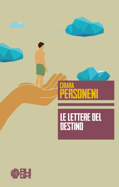 Chiara Personeni – Le lettere del destino (2017)