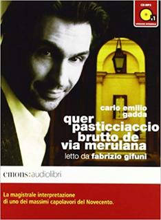 Carlo Emilio Gadda - Quer pasticciaccio brutto de via Merulana (1993) .mp3 - 64 kbps