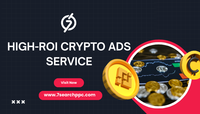 High ROI Crypto Ads Service