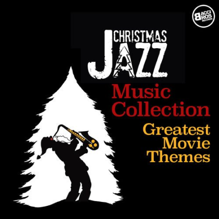 VA - Christmas Jazz Music Collection - Greatest Movie Themes (2015)