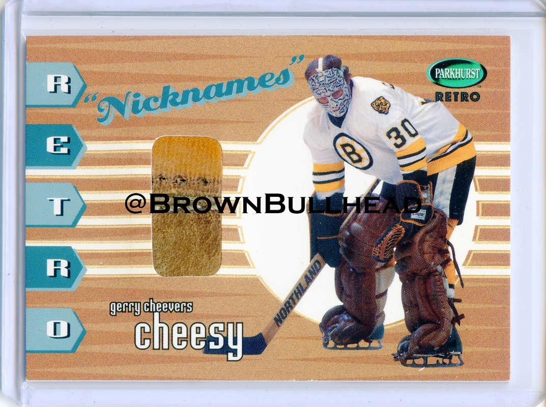 Nicknames RN-06 Gerry Cheevers Boston Bruins COPY 7A