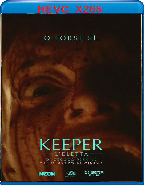 Keeper L'Eletta (2025) mkv FullHD 1080p HEVC AC3 ITA ENG Sub