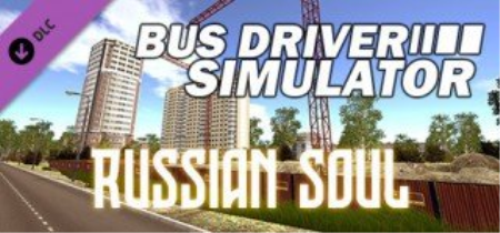 Bus Driver Simulator Russian Soul-PLAZA