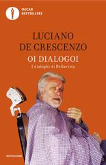 Luciano De Crescenzo – Oi dialogoi (2026)