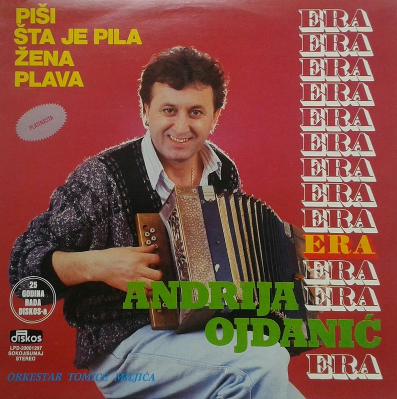Andrija Ojdanic Era - 1987 - Pisi sta je pila ze