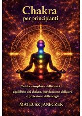 Mateusz Janeczek – Chakra per principianti (2026)