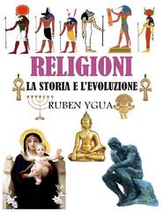 Ruben Ygua – Religioni. La storia e l’evoluzione (2024)