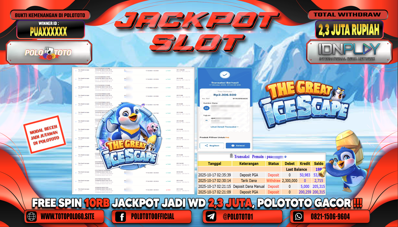 POLOTOTO JACKPOT SLOT THE GREAT ICESCAPE  Rp.2.300.000,-