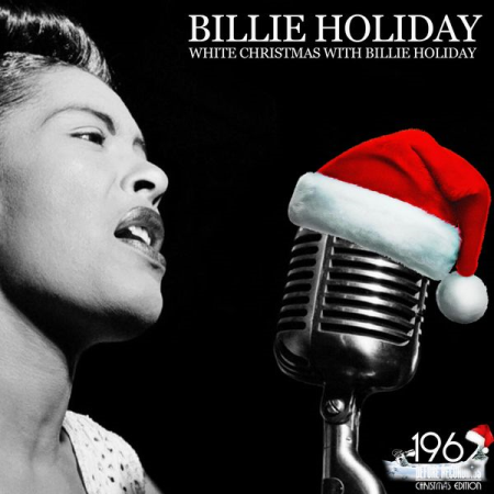 223c40ca 56aa 42b3 9388 9c26b44aeefc - Billie Holiday - White Christmas with Billie Holiday (2020)