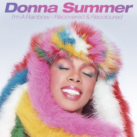 Donna Summer - I'm a Rainbow꞉ Recovered & Recoloured (2021) [Hi-Res]
