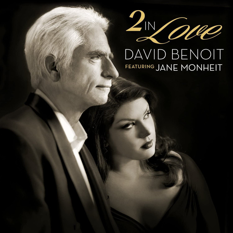 David Benoit • 2 In Love (2015) .flac  48.0 kHz 24 bits
