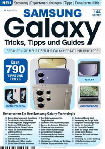 Samsung Galaxy Tricks, Tipps und Guides Magazin April No 01 2024