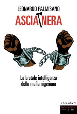 Leonardo Palmisano – Ascia Nera (2019)