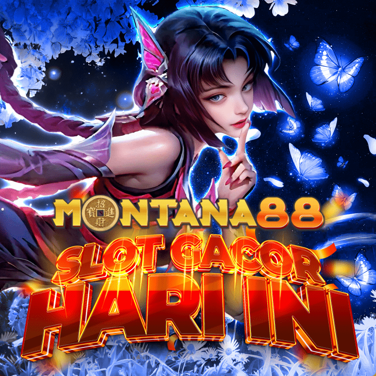 MONTANA88: Situs Resmi Slot Gacor Malam Ini Terbaru 2025