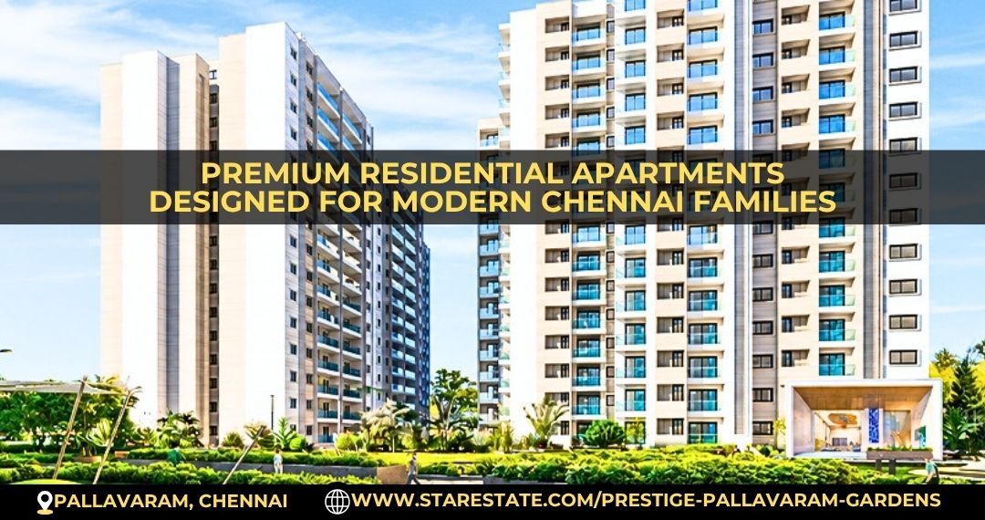 Premium Residential Apartments Designed For Modern Chennai Families
