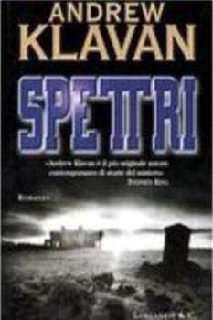 Andrew Klavan - Spettri (1998)